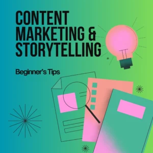 Content Marketing & Story telling